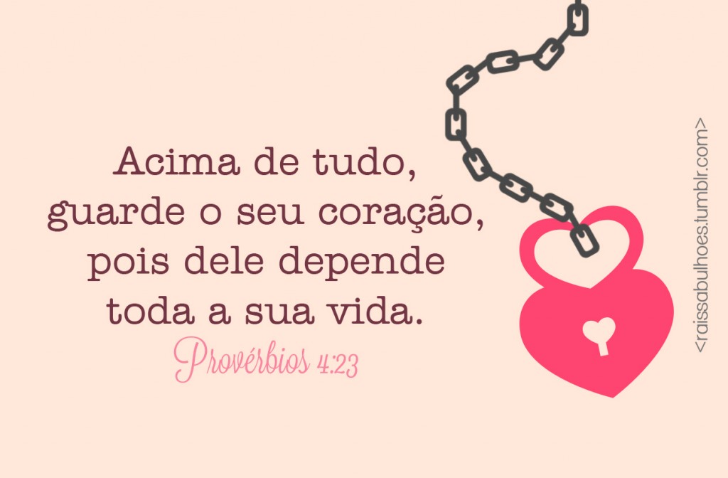 Guarde O Seu Coração Recados Para Facebook